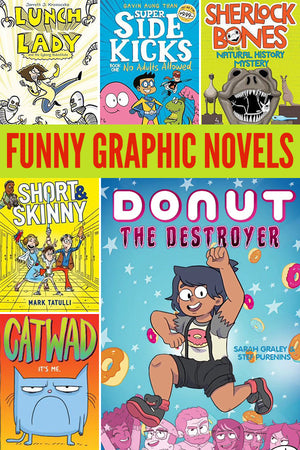 Inside: Laugh out loud with our collection of 15+ funny graphic novels for kids.