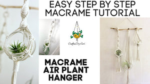 Easy DIY Air plant holder tutorial | how to make a Macrame air plant holder | For beginners by Macrame Crafted by Ceri (9 months ago)