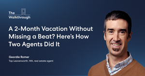 A 2-Month Vacation Without Missing a Beat? Here’s How Two Agents Did It